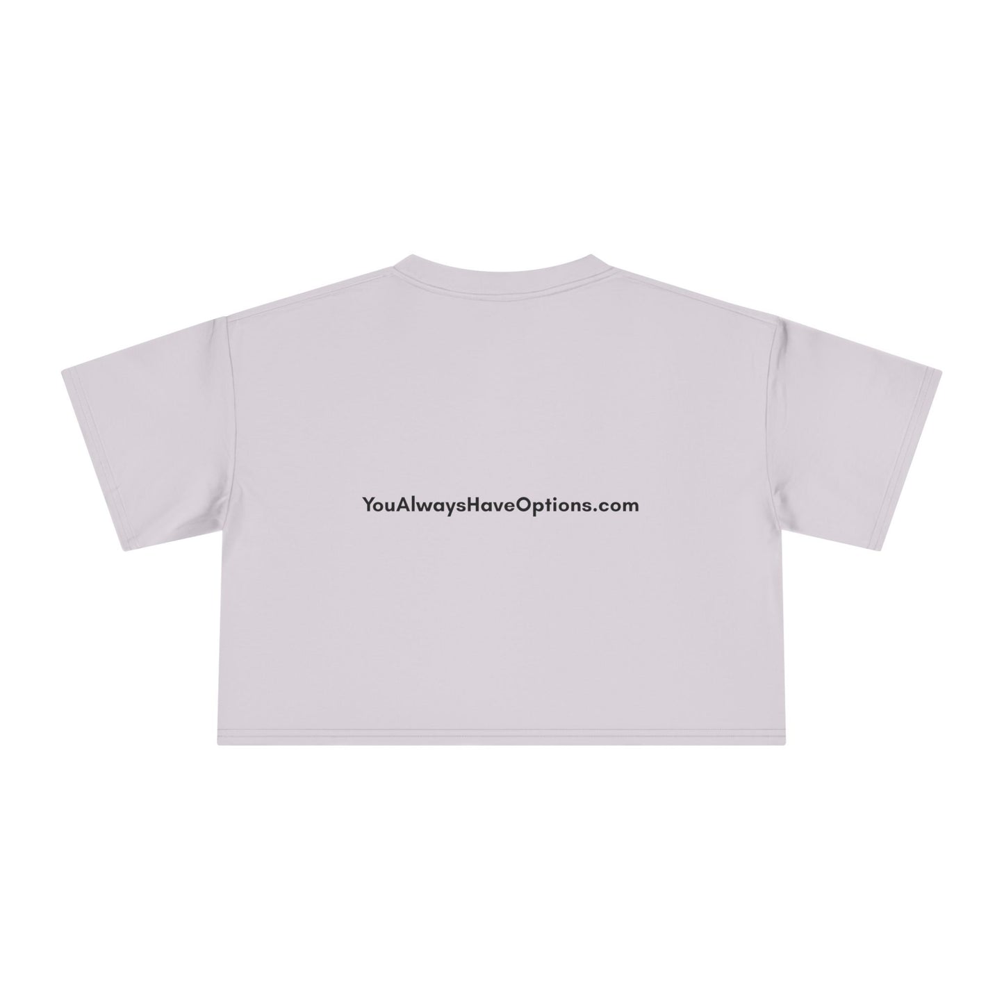 YouAlwaysHaveOptions.com x IAR Crop Tee