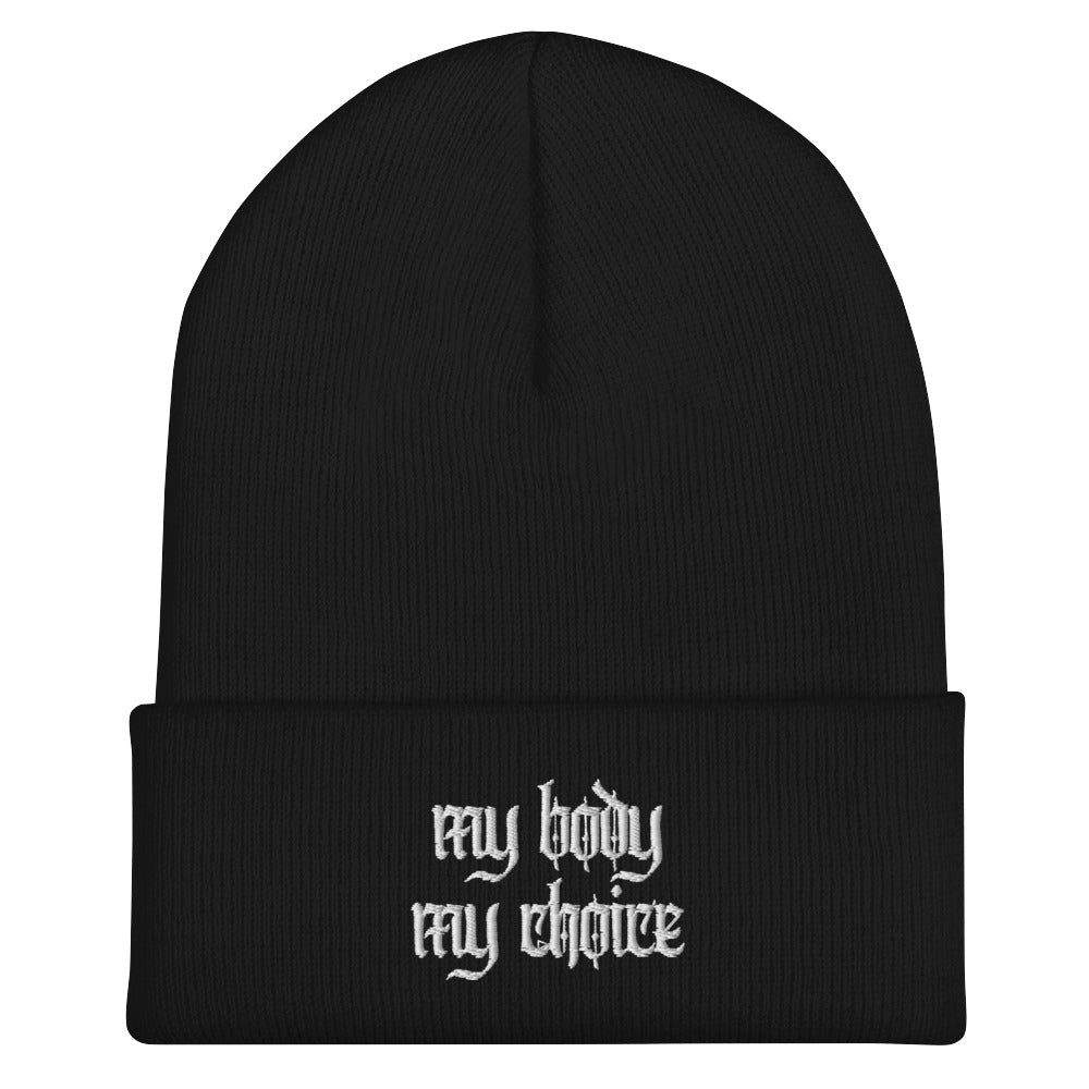 My Body My Choice Cuffed Beanie