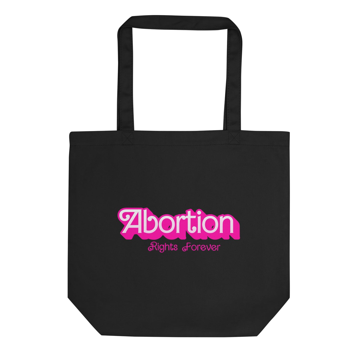 Abortion Rights Forever Eco Tote Bag