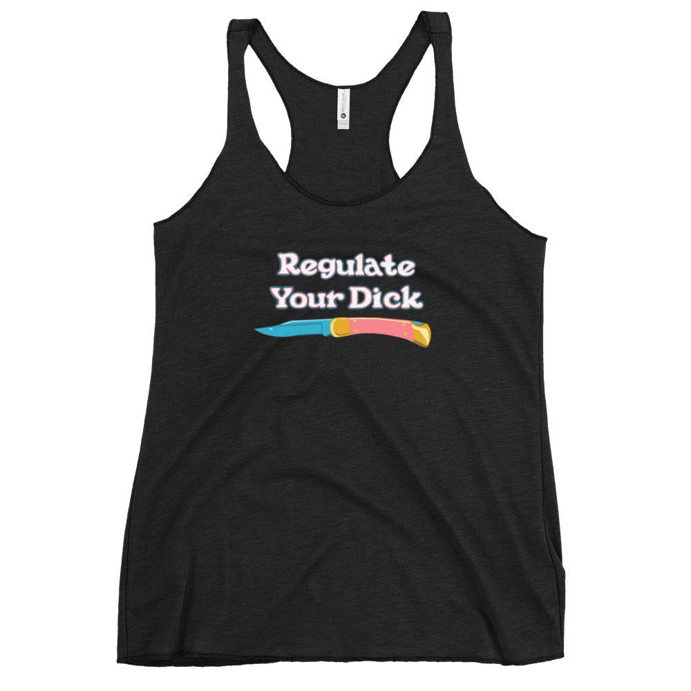 Regulate Your Dick Racerback Tank