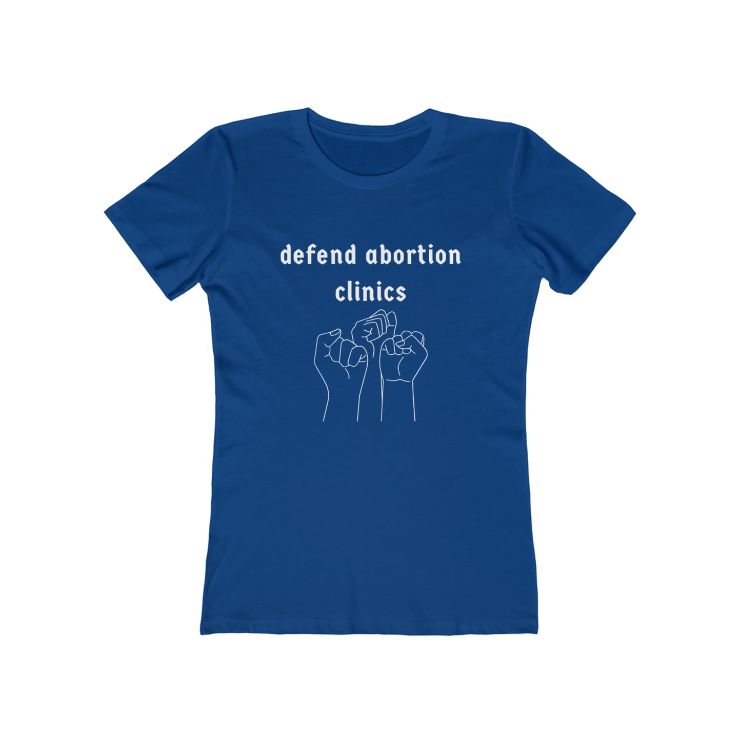 "defend abortion clinics" t-shirt