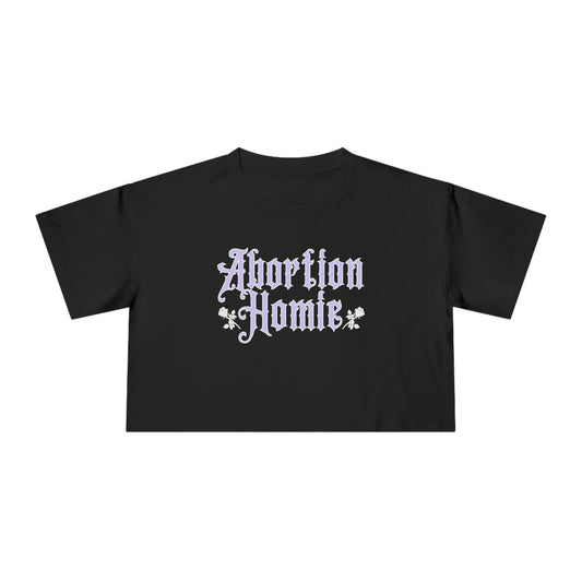 Abortion Homie - Crop Top - Black
