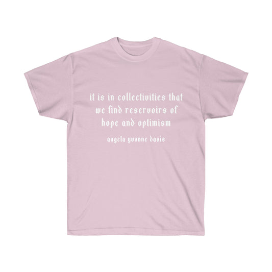 Angela Yvonne Davis Quote Unisex Cotton Tee