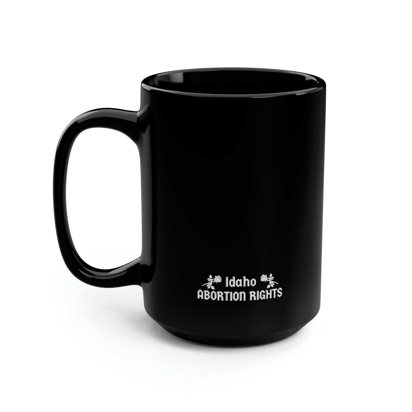 "Fund Abortions" Black Mug 15oz