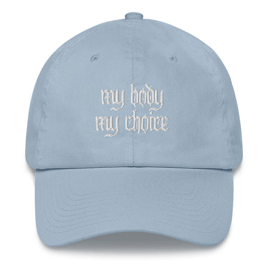 "my body my choice" Hat