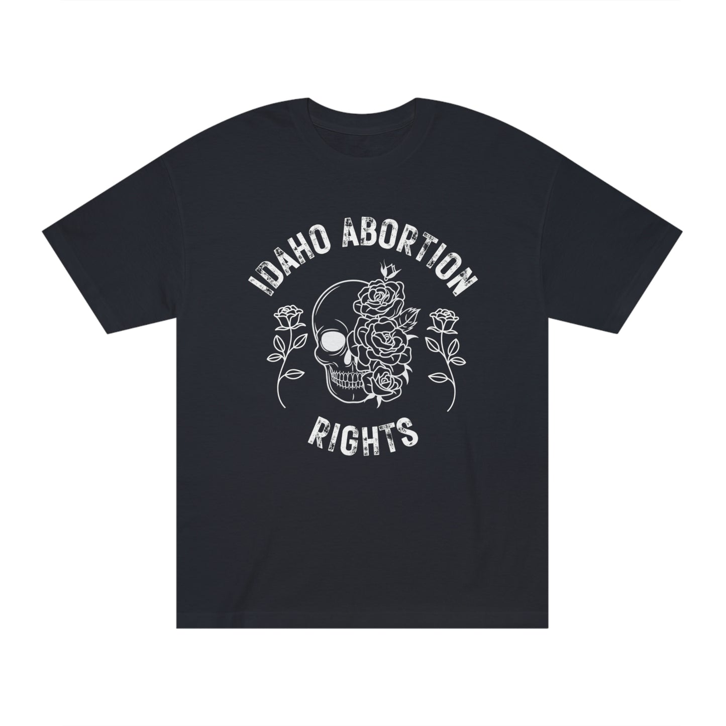 Idaho Abortion Rights Skull & Roses - Unisex Classic T-Shirt