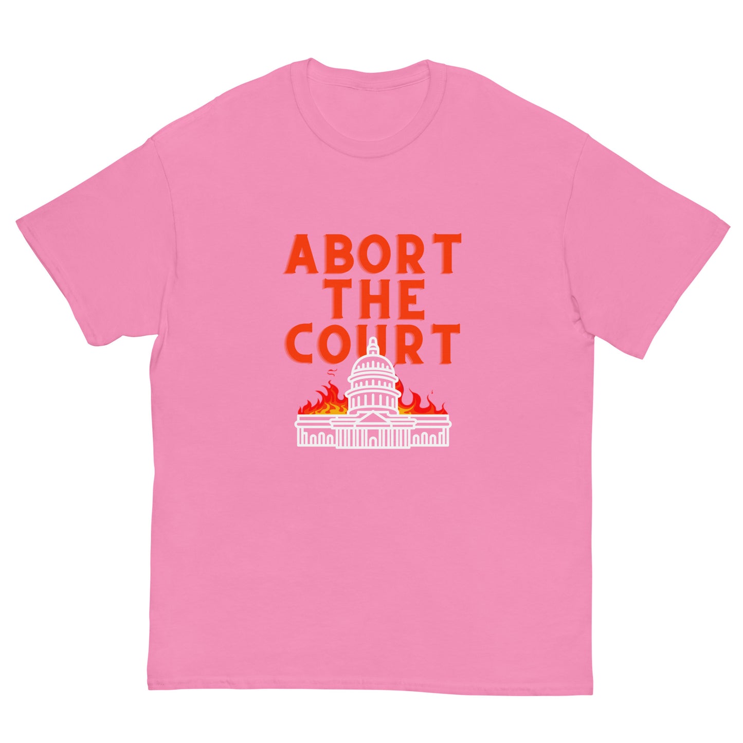 "abort the court" unisex classic tee