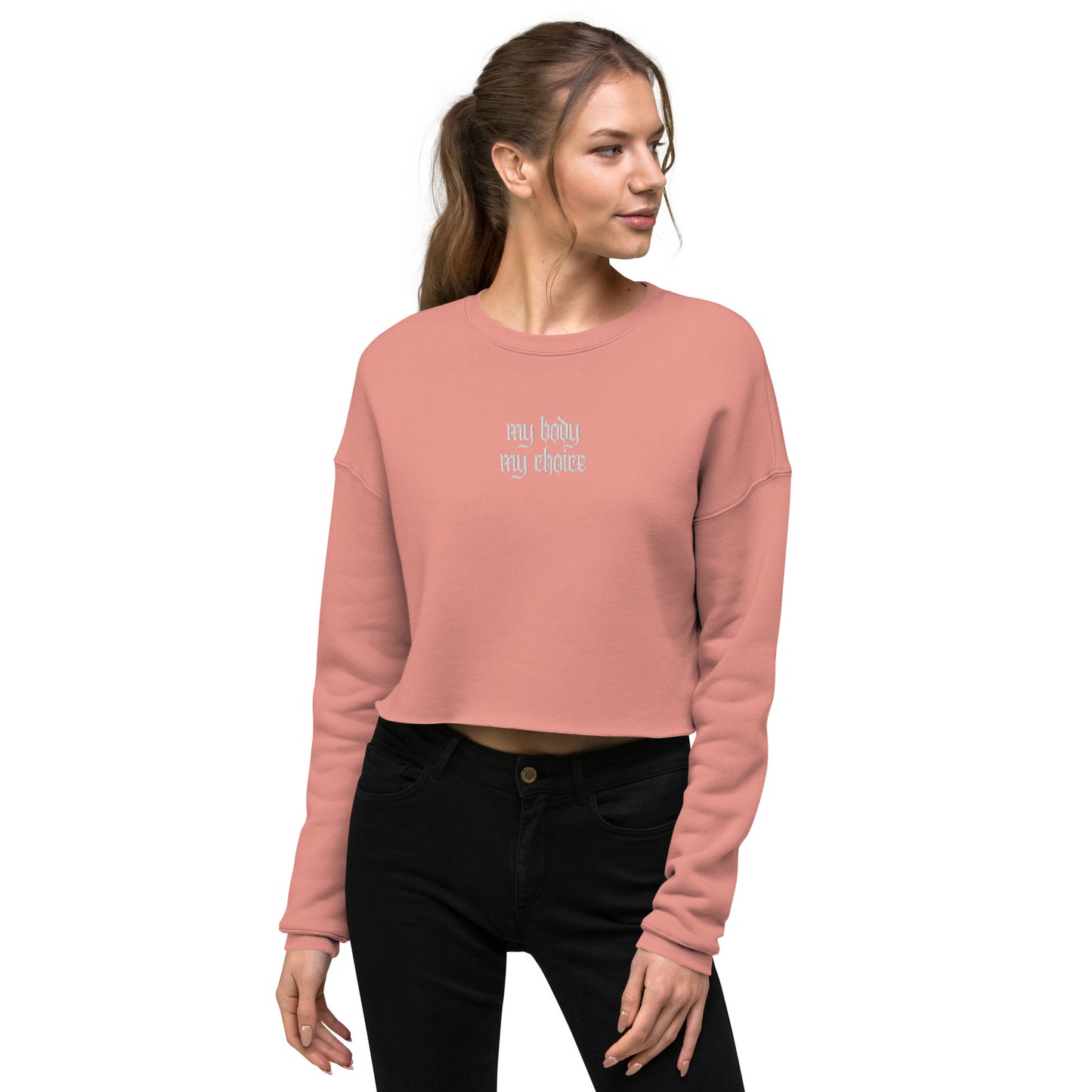 Embroidered "my body my choice" Crop Sweatshirt